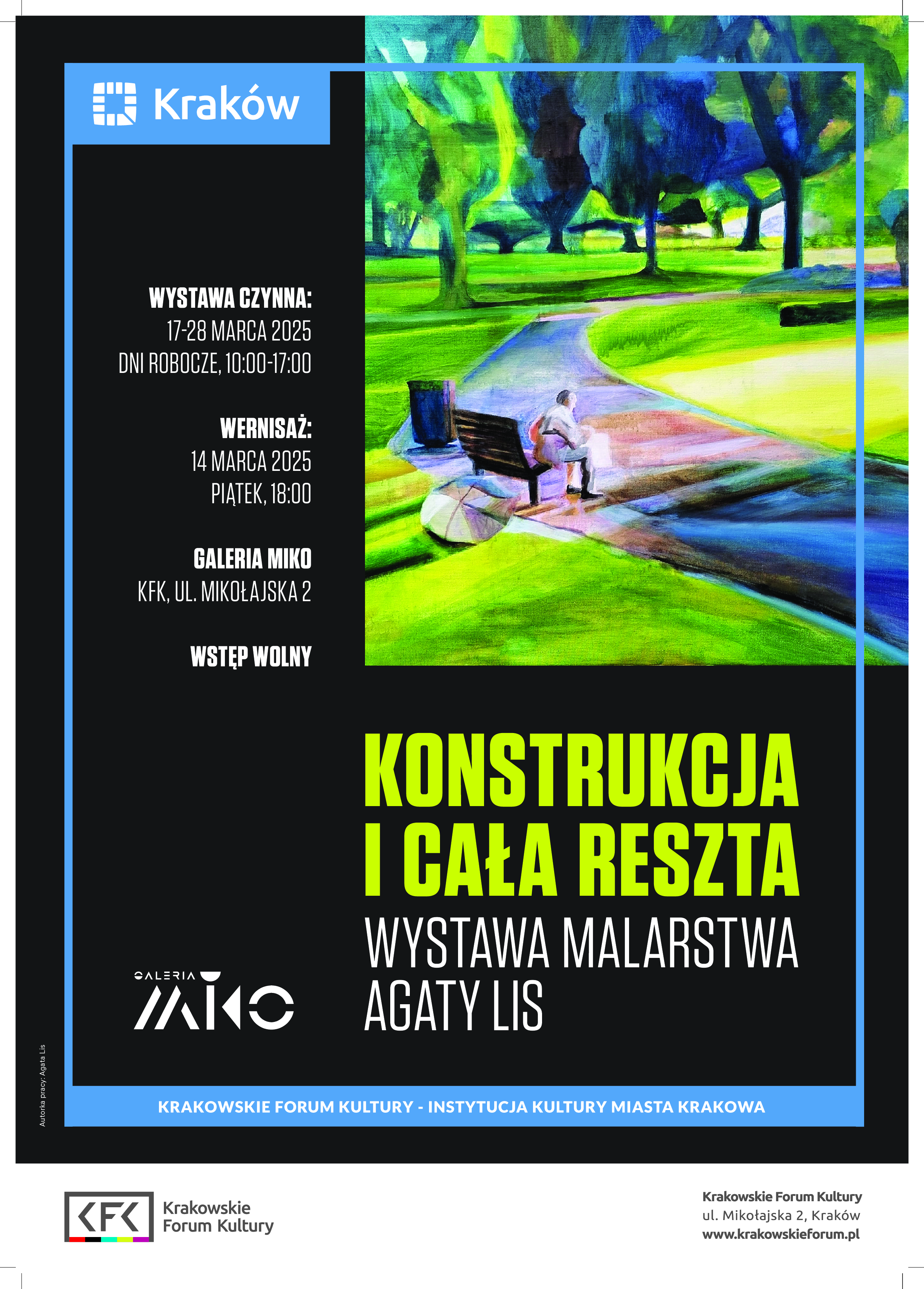 KONSTRUKCJA I CAŁA RESZTA Wystawa Malarstwa AGATY LIS Kraków