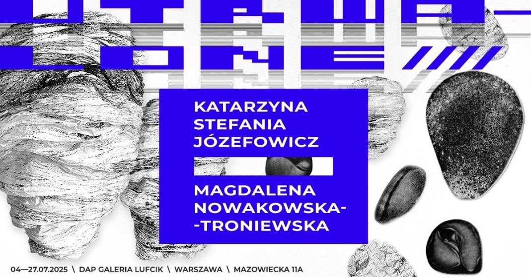 Katarzyna Stefania Józefowicz Magdalena Nowakowska Troniewska UTRWALONE