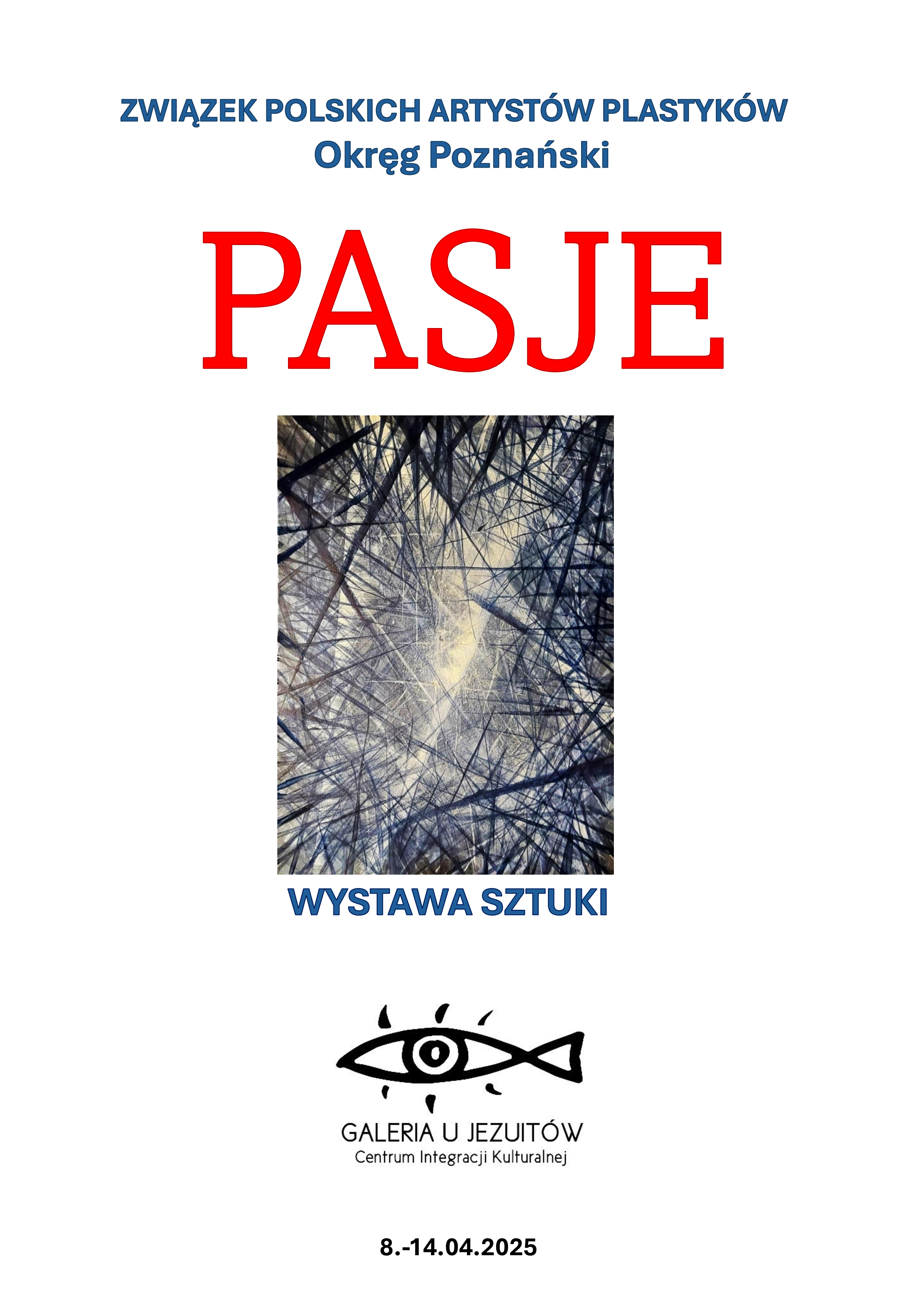 wystawa ZPAP Okręg Poznański PASJE