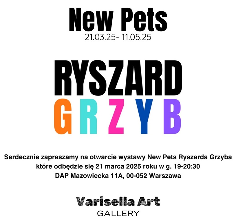 Wystawa New Pets Ryszarda Grzyba
