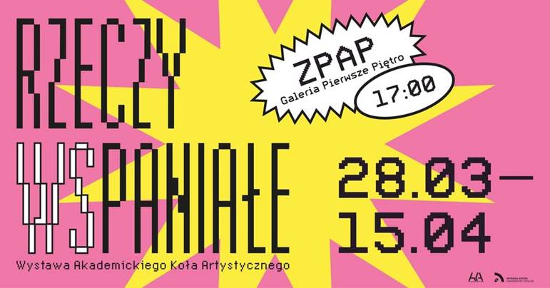 interdyscyplinarna wystawa Akademickiego Koła Artystycznego